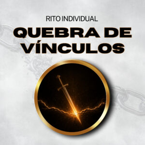 Rito Individual de Quebra de Vínculos (Com vídeo Chamada)