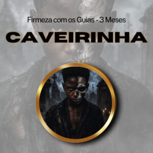 Firmeza com os Maiorais da Quimbanda Exu Mirim Caveirinha Firmado por 3 Meses (INDIVIDUAL)-