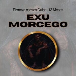 Firmeza com os Maiorais da Quimbanda – Exu Morcego Firmado por 1 ANO (INDIVIDUAL)