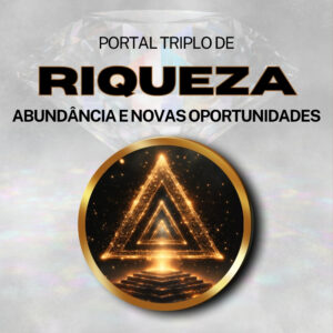 Portal Coletivo de Riqueza – Triplo com Bune, Seere e Belial- 1 mês
